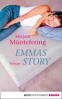 Mirjam Müntefering: Emmas Story ★★★★
