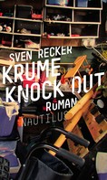 Sven Recker: Krume Knock Out 