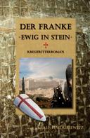Klaus Haidukiewitz: Der Franke - Ewig in Stein ★★★★★