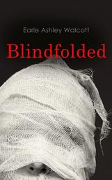 Blindfolded - Murder Mystery Novel