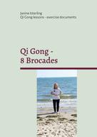 Janine Isterling: Qi Gong - 8 Brocades 