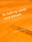 Mona Holmberg: Lord Vimark 
