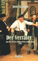 Josef Krämer: Der Verräter 