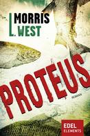 Morris L. West: Proteus ★★★