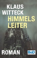 Klaus Witteck: Himmelsleiter ★★★★