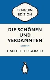 Die Schönen und Verdammten - Roman - Penguin Edition (Deutsche Ausgabe)