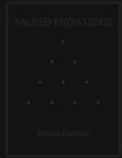 Pejman Fartash: Sacred Knowledge 