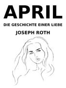 Joseph Roth: April 