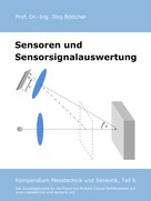 Jörg Böttcher: Sensoren und Sensorsignalauswertung 