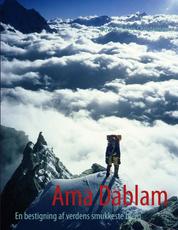 Ama Dablam - En bestigning af verdens smukkeste bjerg