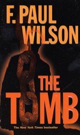 F. Paul Wilson: The Tomb ★★★★★