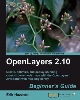 OpenLayers 2.10 Beginner's Guide