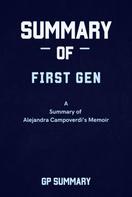 GP SUMMARY: Summary of First Gen a Memoir by Alejandra Campoverdi 