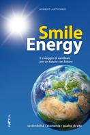 Norbert Lantschner: Smile Energy 