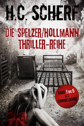 Die Spelzer/Hollmann-Thriller-Reihe