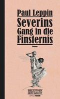 Thomas Ballhausen: Severins Gang in die Finsternis ★★★★