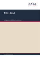 Volksweise: Altes Lied 
