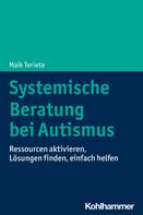 Maik Teriete: Systemische Beratung bei Autismus 