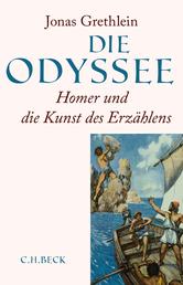 Die Odyssee - Homer und die Kunst des Erzählens