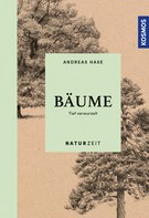 Andreas Hase: Naturzeit Bäume 