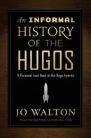 Jo Walton: An Informal History of the Hugos 