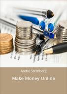 André Sternberg: Make Money Online 