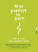 Julia Seiderer-Nack: Was passiert im Darm? ★★★★