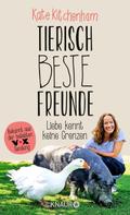 Kate Kitchenham: Tierisch beste Freunde - Liebe kennt keine Grenzen ★★★