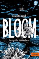 Kenneth Oppel: Bloom 3 ★★★★★