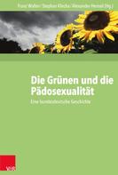 Franz Walter: Die Grünen und die Pädosexualität 