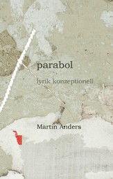 parabol - Lyrik konzeptionell