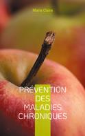 Marie Claire: Prévention des Maladies Chroniques 