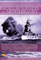 Víctor San Juan: Breve historia de las batallas navales del Mediterráneo 