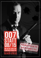 Oliver Stiess: 007 statt 08/15 Geheimakte Bewerbung 