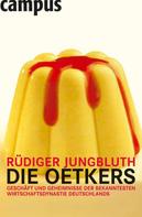 Rüdiger Jungbluth: Die Oetkers ★★★★