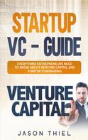 Jason Thiel: Startup VC - Guide 