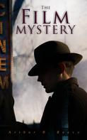 Arthur B. Reeve: The Film Mystery 