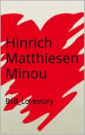 Hinrich Matthiesen: Minou ★★★