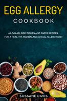 Sussane Davis: Egg Allergy Cookbook 