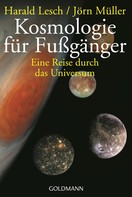 Harald Lesch: Kosmologie für Fußgänger ★★★★