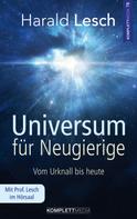 Harald Lesch: Universum für Neugierige ★★★★★