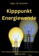 Egon W. Kreutzer: Kipppunkt Energiewende 