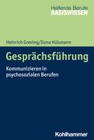 Heinrich Greving: Gesprächsführung 