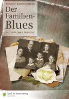 Spaß am Lesen Verlag GmbH: Der Familien-Blues 