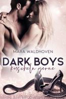 Mara Waldhoven: Dark Boys kuscheln gerne ★★★★
