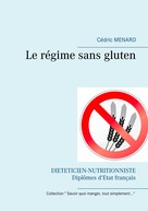Cédric Menard: Le régime sans gluten 