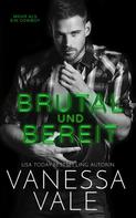 Vanessa Vale: Brutal und Bereit ★★★★