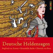 Deutsche Heldensagen, Teil 1: Siegfried von Xanten | Kriemhilds Rache | Dietrich von Bern (Gekürzt)