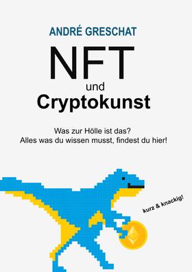 NFT und Cryptokunst - für Einsteiger