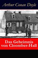 Arthur Conan Doyle: Das Geheimnis von Cloomber-Hall ★★★★★